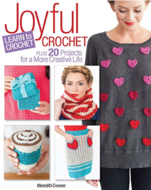 Joyful Crochet: Learn to Crochet