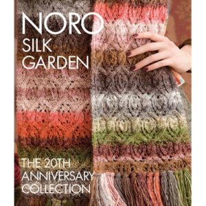 Noro Silk Garden: The 20th Anniversary Collection