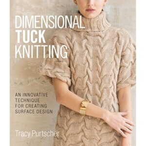 Dimensional Tuck Knitting: An Innovative Technique for Creating Surface Design